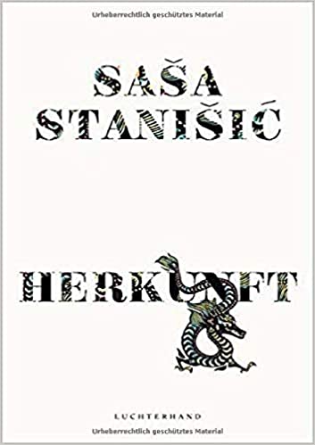 Couverture du livre Herkunft de Sasa Stanisic. Le titre se détache en lettres noires sur fond blanc, avec pour seule illustration en dragon qui semble dessiné à l'encre.