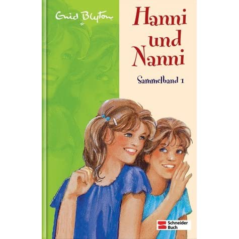Couverture du livre "Hanni und Nanni" de Enid Blyton chez Schneider Buch