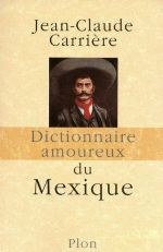 dictionnaire-amoureux-du-mexique-de-jean-claude-carriere_120.jpg