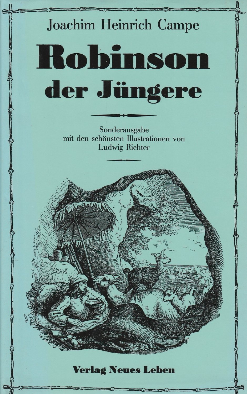 Couverture du roman de Joachim Heinrich Campe "Robinson der Jüngere" de l'éditeur Verlag Neues Leben