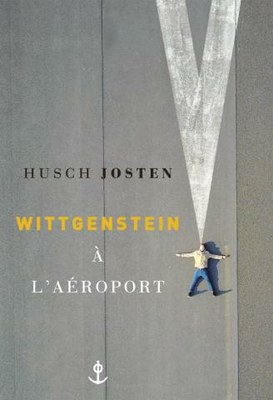 Wittgenstein à l'aéroport