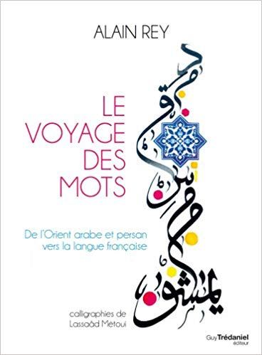 Le voyage des mots REY