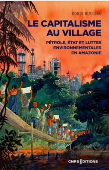 Couverture du livre de Doris Buu-Sao, Le capitalisme au village. Editions du CNRS, Paris, 2023.