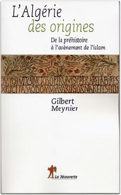 L'Algérie des origines L'Algérie des origines