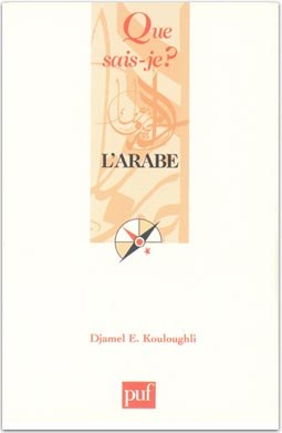 L'arabe de Djamel E. Kouloughli L'arabe de Djamel E. Kouloughli